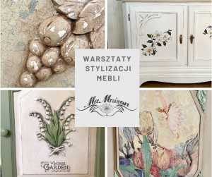 Read more about the article WARSZTATY STYLIZACJI MEBLI